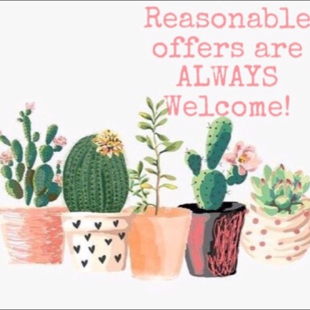 Reasonable offers ALWAYS welcome! 🌵